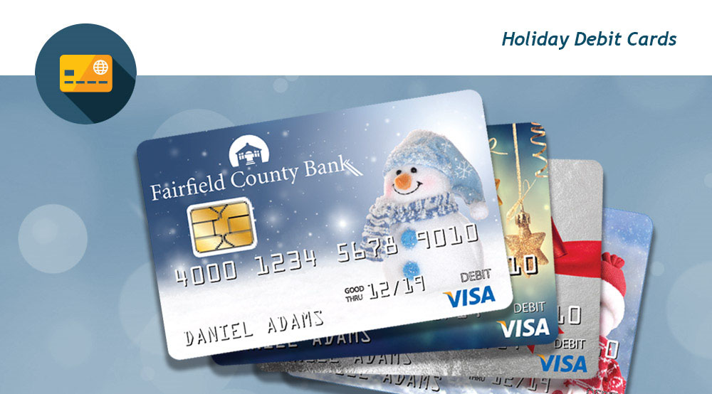 Holiday Debit Cards